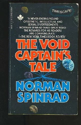 Norman Spinrad: The Void Captain's Tale (Paperback, Pocket, Brand: Pocket)