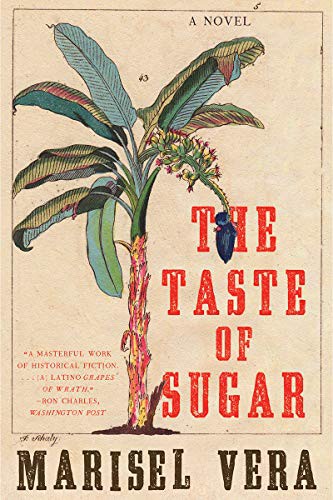 Marisel Vera: The Taste of Sugar (Paperback, 2021, Liveright Publishing Corporation, Liveright)