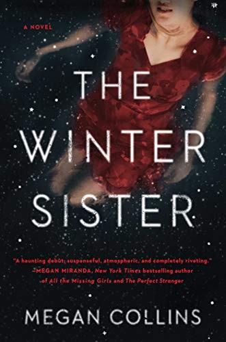 Megan Collins: The Winter Sister (Hardcover, 2019, Atria Books)