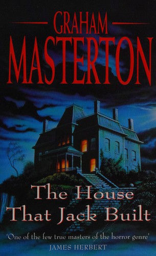 Graham Masterton: The house that Jack built (1996, Mandarin)