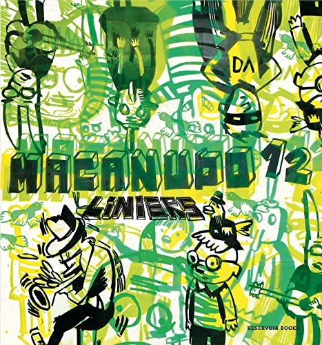 Liniers: Macanudo 12 (Paperback, RESERVOIR BOOKS)
