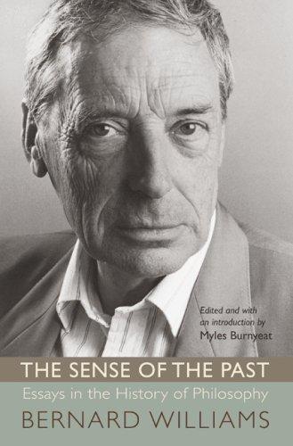 Bernard Williams: The Sense of the Past (Paperback, 2007, Princeton University Press)