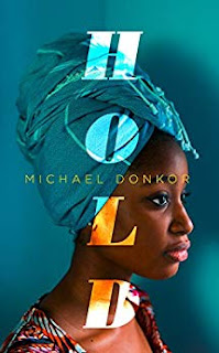 Michael Donkor: Hold (Hardcover, 2018, 4th Estate)