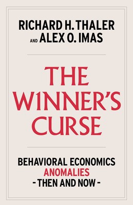 Richard H. Thaler, Alex O. Imas: The Winner's Curse (Hardcover, Simon & Schuster)