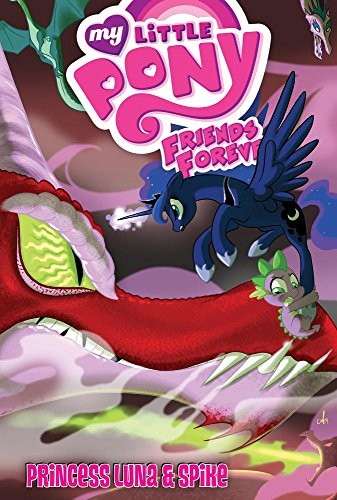 Jeremy Whitley: My Little Pony Friends Forever (Hardcover, Spotlight)