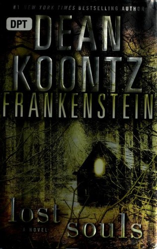 Dean R. Koontz: Frankenstein (2010, Bantam Books)