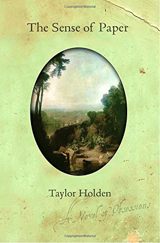 Taylor Holden: The Sense of Paper (Paperback, 2006, Bantam Books)