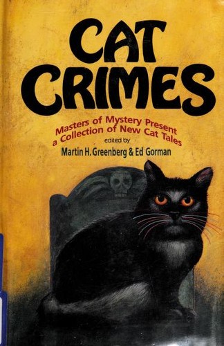 Dean Koontz, Martin H. Greenberg: Cat crimes (1993, G.K. Hall)