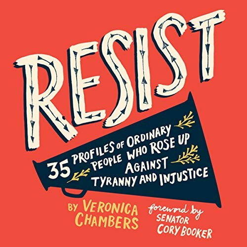 Veronica Chambers: Resist (AudiobookFormat, HarperCollins and Blackstone Audio)
