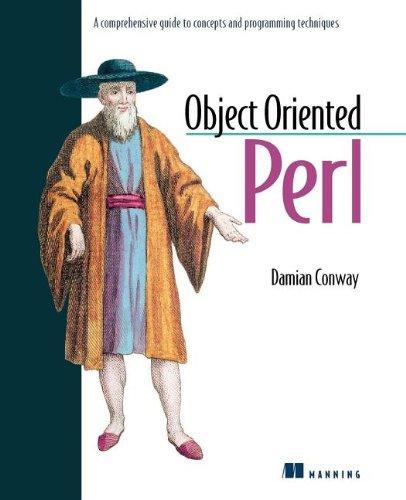 Damian Conway: Object Oriented Perl (2000)