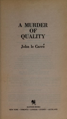 John le Carré: A murder of quality (1980, Bantam Books)
