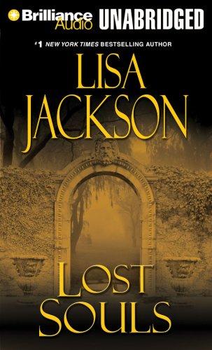Lisa Jackson: Lost Souls (AudiobookFormat, 2008, Brilliance Audio on CD Unabridged)