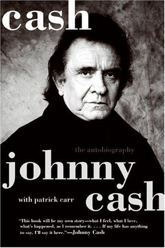 Johnny Cash: Cash (2003, HarperOne)