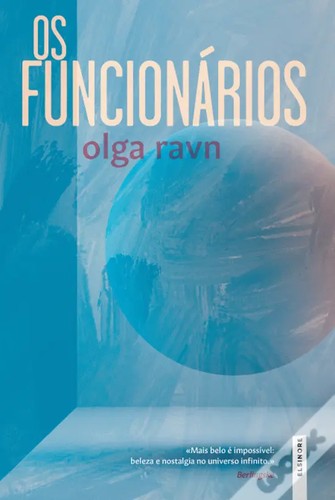 Martin Aitken, Olga Ravn: Os Funcionários (Portuguese language, 2022, Elsinore)
