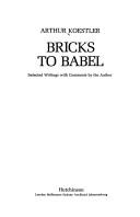 Arthur Koestler: Bricks to Babel (1980, Hutchinson)
