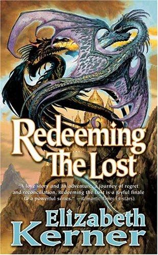 Elizabeth Kerner: Redeeming the Lost (Paperback, Tor Fantasy)