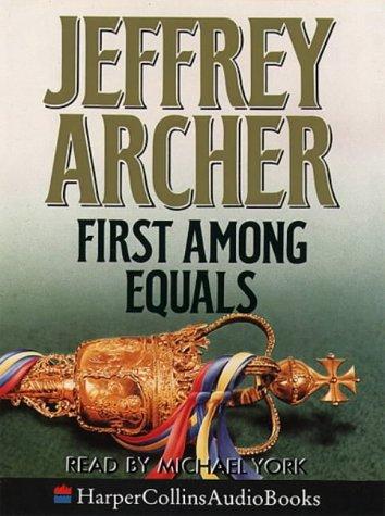 Jeffrey Archer: First Among Equals (2000, Trafalgar Square Computer & Audio)