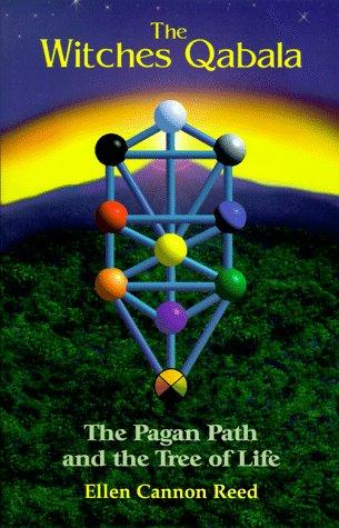 Ellen Cannon Reed: The witches Qabala (1997, S. Weiser)