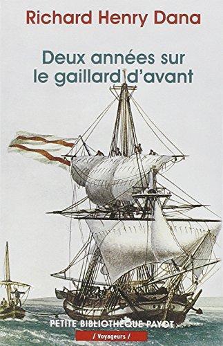 Simon Leys, Richard Henry Dana: Deux années sur le gaillard d'avant (Paperback, French language, 2002, Payot, PAYOT)