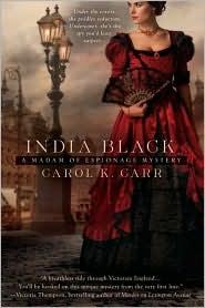 Carol K. Carr: India Black (2011, Berkley Prime Crime)