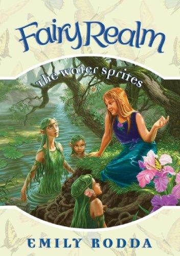 Emily Rodda: The Water Sprites (Fairy Realm) (Hardcover, 2007, Spotlight)