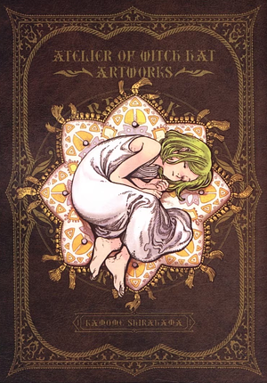 Kamome Shirahama (白浜 鴎): Atelier of Witch Hat: Artworks (GraphicNovel, Polish language, 2019, Kotori)