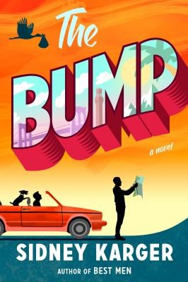Sidney Karger: Bump (2024, Penguin Publishing Group)