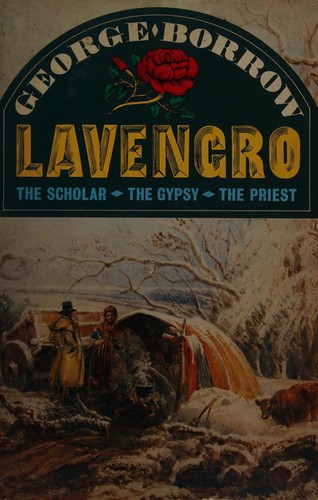 George Henry Borrow: Lavengro (1982, Oxford University Press)