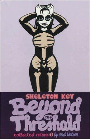 Andi Watson: Skeleton Key, Volume One  (Paperback, SLG Publishing)