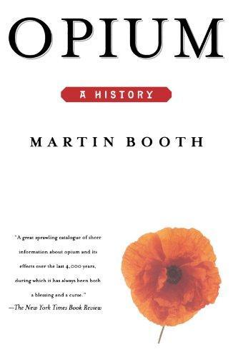 Martin Booth: Opium (1999)
