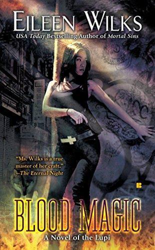 Eileen Wilks: Blood Magic