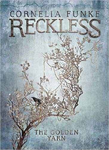 Cornelia Funke, Oliver Latsch, Mirada: Reckless (2015, Breathing Books)