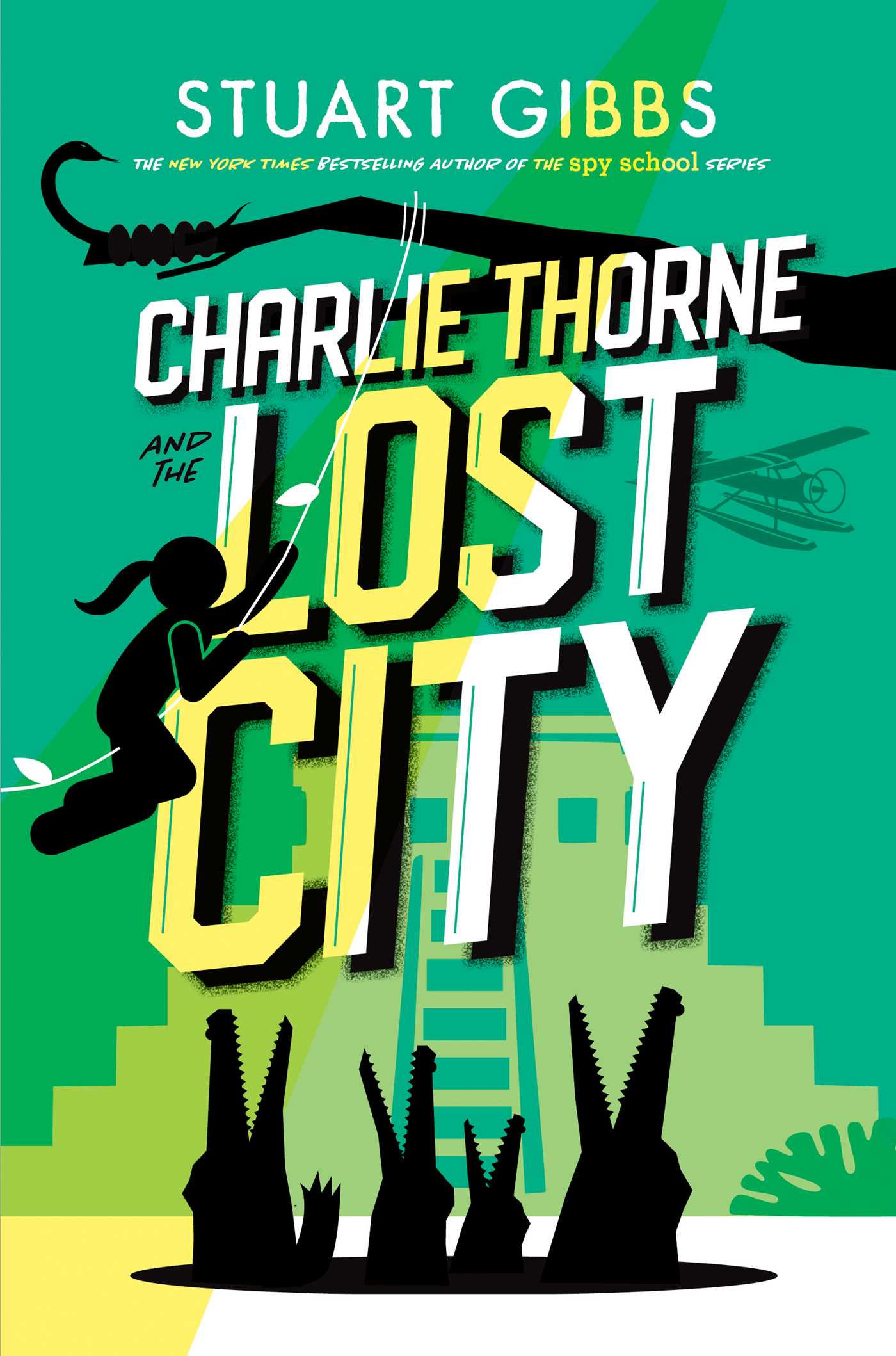 Stuart Gibbs: Charlie Thorne and the Lost City (Hardcover, 2021, Simon & Schuster Books For Young Readers)