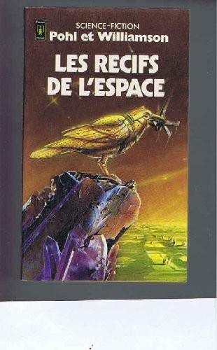 Frederik Pohl: Les recifs de l'espace (1978, Pocket / science fiction)
