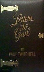 Paul Twitchell: Letters to Gail (Hardcover, 1988, Eckankar, Brand: Eckankar)