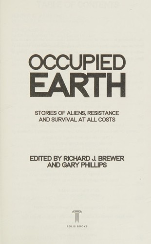 Gary Phillips, Richard Brewer: Occupied Earth (2015, Polis Books)