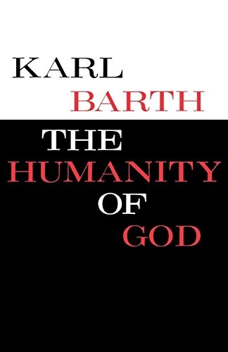 Karl Barth: The Humanity of God (Paperback, Westminster John Knox Press)