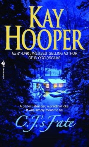 Kay Hooper: C.J.'s Fate (Paperback, Bantam Books)