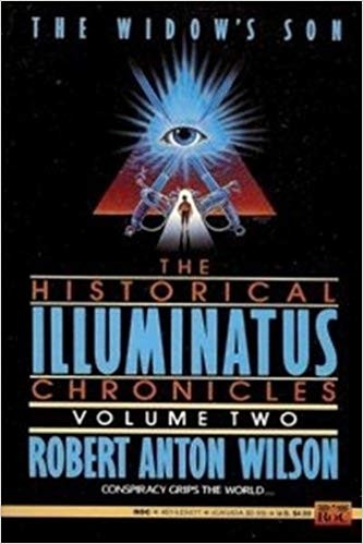 Robert Wilson: Widow's Son (Hist Illuminatus Chronicles) (1991, Roc)