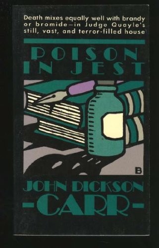 John Dickson Carr: Poison in jest (1985, Collier Books)
