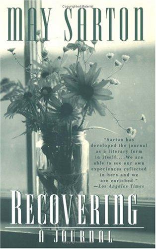 May Sarton: Recovering (W. W. Norton & Company)