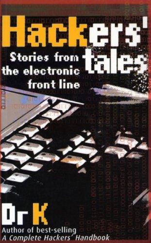 Dr. K: Hacker's Tales (Paperback, Carlton Books)