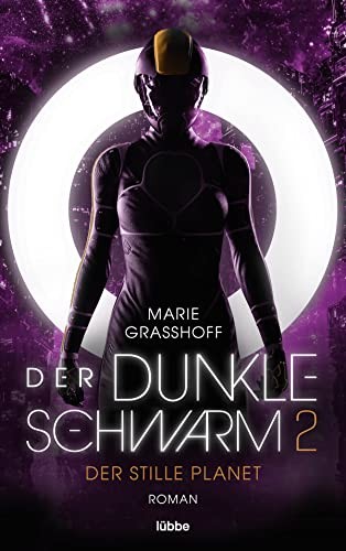 Marie Graßhoff: Der dunkle Schwarm 2 (Paperback, German language, 2023, Lübbe)
