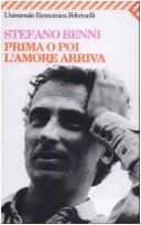 Stefano Benni: Prima o poi l'amore arriva (Paperback, Italian language, 1990, Feltrinelli)