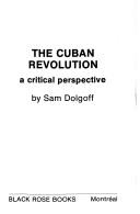 Sam Dolgoff: Cuban Revolution (1996, Black Rose Books)