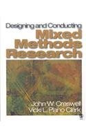 John W. Creswell, Vicki L. Plano Clark: Designing and Conducting Mixed Methods Research + the Mixed Methods Reader (bundle) (2007, SAGE Publications, Incorporated, SAGE Publications, Inc)