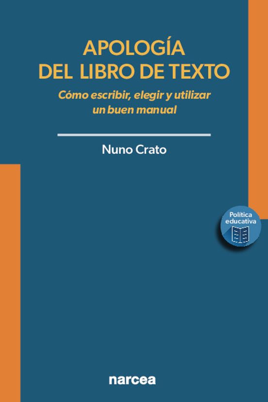 Nuno Crato: Apología del libro de texto (Paperback, Narcea)