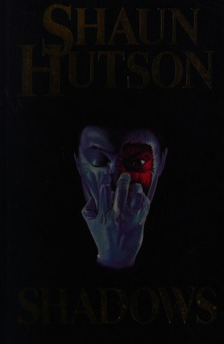 Shaun HUTSON: Shadows (1990, Warner)