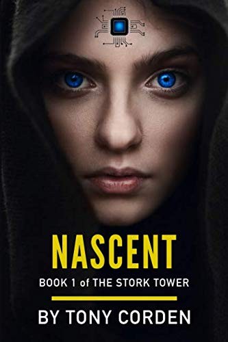 Tony Corden: Nascent (Paperback, 2018, Tony Corden)