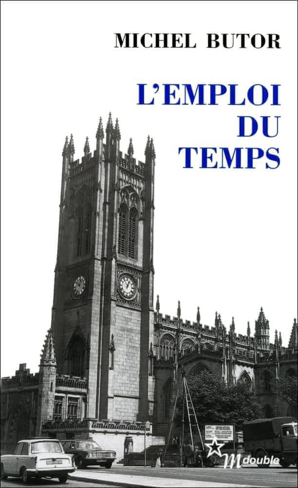 Michel Butor: L'emploi du temps (French language, 1995)